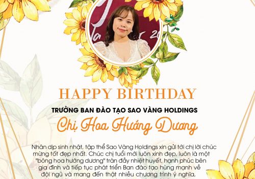 Chúc mừng sinh nhật Trưởng ban đào tạo Sao Vàng Holdings chị Hoa Hướng Dương 