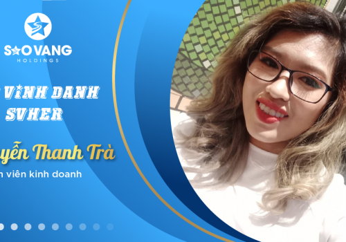 [CHUYÊN MỤC SVHER] Từ bỏ công việc ổn định để bắt đầu lại với Bất Động Sản, cô gái 9X đã có bước ngoặt lớn trong sự nghiệp 